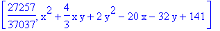 [27257/37037, x^2+4/3*x*y+2*y^2-20*x-32*y+141]